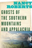 Ghosts of the southern mountains and Appalachia /