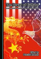 The Power of Culture : Encounters between China and the United States.