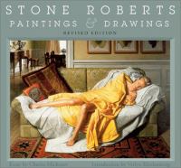 Stone Roberts : paintings and drawings /