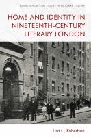 Home and identity in nineteenth-century literary London /