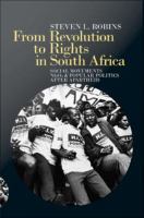 From revolution to rights in South Africa : social movements, NGOs & popular politics after apartheid /