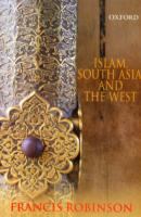 Islam, South Asia, and the West /