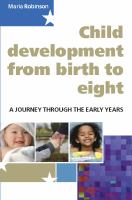 Child Development from Birth to Eight.