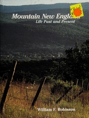 Mountain New England : life past and present /