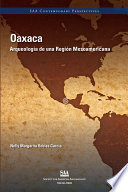 Oaxaca : arqueología de una región mesoamericana /