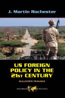 US foreign policy in the twenty-first century Gulliver's travails /