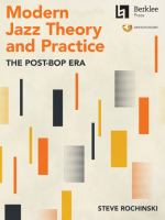 Modern jazz theory and practice : the post-bop era /
