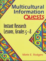 Multicultural information quests instant research lessons, grades 5-8 /