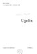 Ugolin : Musée Rodin, 17 novembre 1982-14 février 1983 [catalogue /