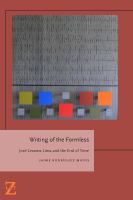 Writing of the Formless : Jose Lezama Lima and the End of Time.