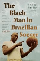 The black man in Brazilian soccer /
