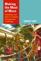Making the most of mess : reliability and policy in today's management challenges /