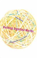 Building dignified worlds : geographies of collective action /