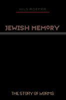 German city, Jewish memory the story of Worms /