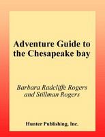 Adventure Guide to the Chesapeake Bay (Adventure guide series)