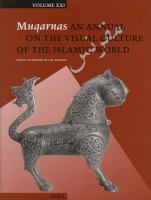 Muqarnas, Volume 21 - Essays in Honor of J.M. Rogers: An Annual on the Visual Culture of the Islamic World