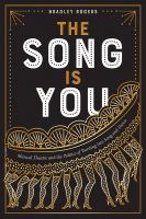 The song is you : musical theatre and the politics of bursting into song and dance /