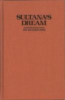 Sultana's dream and selections from the secluded ones /