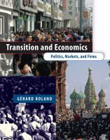 Transition and Economics : Politics, Markets, and Firms.
