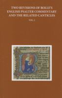 Two revisions of Rolle's English Psalter commentary and the related canticles /