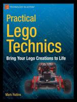 Practical LEGO Technics Bring Your LEGO Creations to Life /
