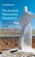 The Kurdish nationalist movement : opportunity, mobilization, and identity /