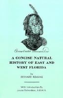 A concise natural history of East and West Florida /