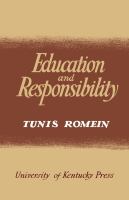 Education and Responsibility.