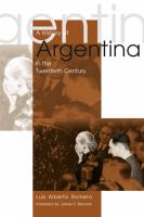 A history of Argentina in the twentieth century /