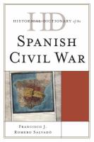 Historical dictionary of the Spanish Civil War