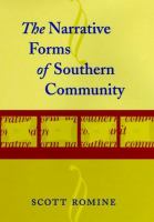The narrative forms of Southern community /