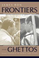 Frontiers and Ghettos : State Violence in Serbia and Israel.