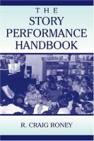 The story performance handbook /