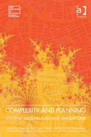 Complexity and Planning : Systems, Assemblages and Simulations.