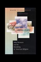 Spiritual Marketplace : Baby Boomers and the Remaking of American Religion.