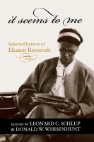 It seems to me selected letters of Eleanor Roosevelt /