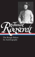 The Rough Riders ; An autobiography /