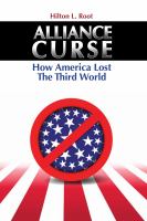 Alliance curse how America lost the Third World /