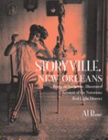 Storyville, New Orleans, being an authentic, illustrated account of the notorious red-light district /