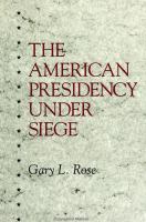 The American presidency under siege /