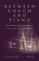 Between couch and piano psychoanalysis, music, art and neuroscience /