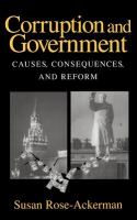 Corruption and government : causes, consequences, and reform /