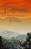 Tolkien : a cultural phenomenon /