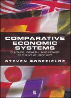 Comparative economic systems culture, wealth, and power in the 21st century /