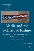 Media and the Politics of Failure : Great Powers, Communication Strategies, and Military Defeats.