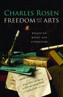 Freedom and the arts essays on music and literature /