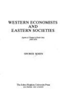 Western economists and Eastern societies : agents of change in South Asia, 1950-1970 /