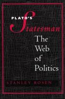 Plato's Statesman : the web of politics /