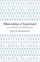 Observation and experiment : an introduction to causal inference /