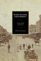 Yankee Colonies across America : Cities upon the Hills.